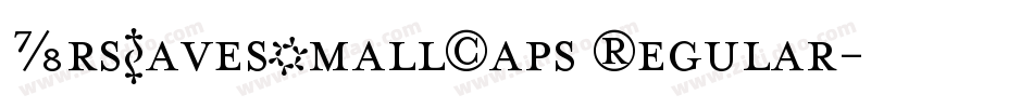MrsEavesSmallCaps Regular字体转换